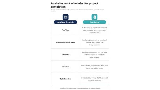 Project Work Arrangement Available Work Schedules For Project One Pager Sample Example Document