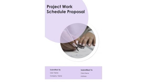 Project Work Schedule Proposal Example Document Report Doc Pdf Ppt