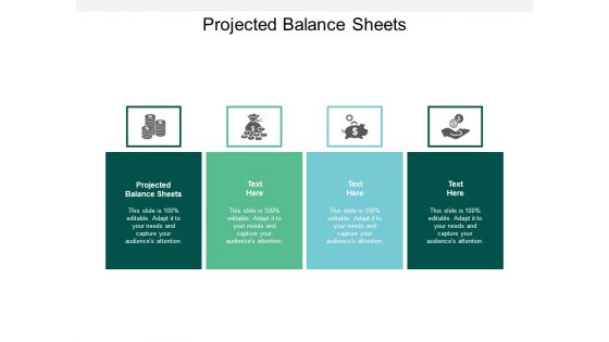 Projected Balance Sheets Ppt PowerPoint Presentation Model Deck Cpb