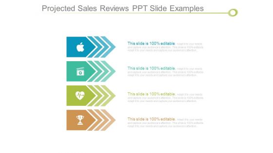 Projected Sales Reviews Ppt Slide Examples