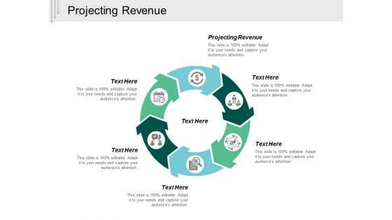 Projecting Revenue Ppt PowerPoint Presentation Styles Format Cpb