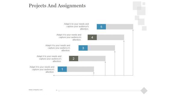 Projects And Assignments Ppt PowerPoint Presentation Deck