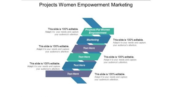 Projects Women Empowerment Marketing Ppt PowerPoint Presentation Infographic Template Outline