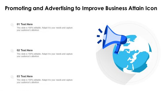 Promoting And Advertising To Improve Business Attain Icon Ppt Inspiration Microsoft PDF