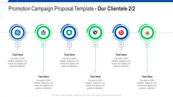 Promotion Campaign Proposal Template Our Clientele Needs Ppt Styles Graphics Design PDF