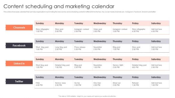 Promotion Strategies For New Service Launch Content Scheduling And Marketing Calendar Topics PDF