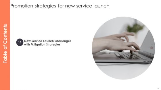 Promotion Strategies For New Service Launch Ppt PowerPoint Presentation Complete Deck With Slides