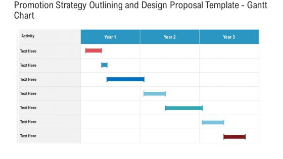 Promotion Strategy Outlining And Design Proposal Template Gantt Chart Clipart PDF
