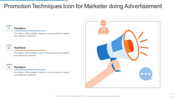 Promotion Techniques Icon For Marketer Doing Advertisement Ppt PowerPoint Presentation Gallery Graphic Images PDF