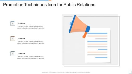 Promotion Techniques Icon For Public Relations Ppt PowerPoint Presentation File Example Introduction PDF