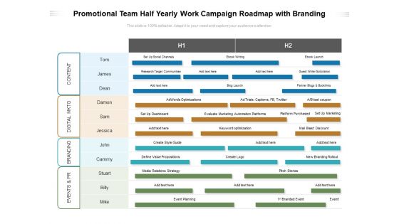 Promotional Team Half Yearly Work Campaign Roadmap With Branding Elements