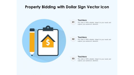 Property Bidding With Dollar Sign Vector Icon Ppt PowerPoint Presentation File Background Designs PDF