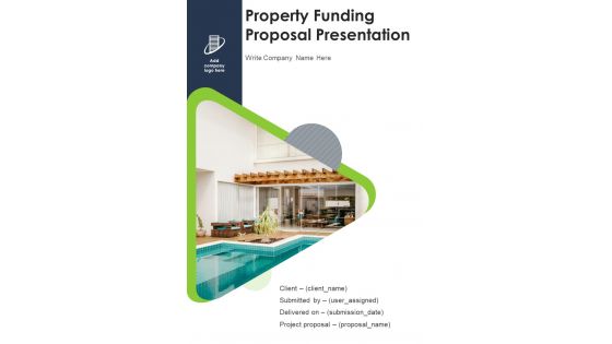 Property Funding Proposal Presentation Example Document Report Doc Pdf Ppt