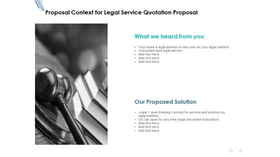 Proposal Context For Legal Service Quotation Proposal Ppt PowerPoint Presentation Slides Mockup