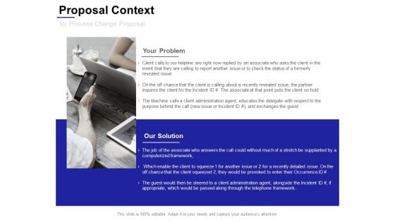 Proposal Context For Process Change Proposal Ppt Powerpoint Presentation Infographics Infographics Proposal Context For Process Change Proposal Ppt Powerpoint Presentation Infographics Infographics