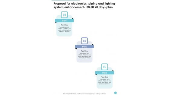 Proposal Electronics Piping Lighting System Enhancement 30 60 90 Days Plan One Pager Sample Example Document