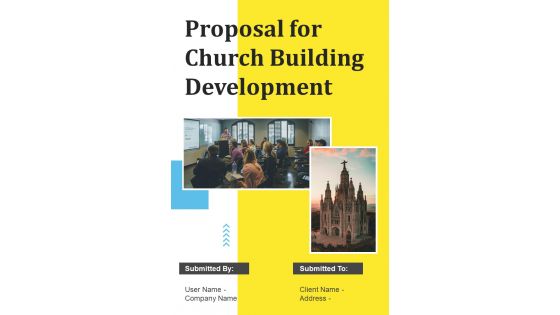 Proposal For Church Building Development Example Document Report Doc Pdf Ppt