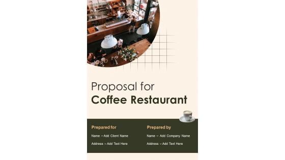 Proposal For Coffee Restaurant Example Document Report Doc Pdf Ppt