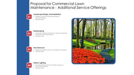 Proposal For Commercial Lawn Maintenance Additional Service Offerings Ppt Professional Format PDF