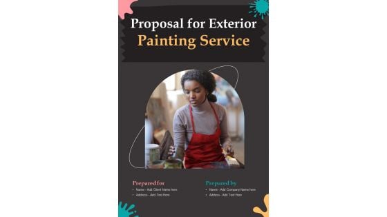 Proposal For Exterior Painting Service Example Document Report Doc Pdf Ppt