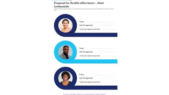 Proposal For Flexible Office Hours Client Testimonials One Pager Sample Example Document