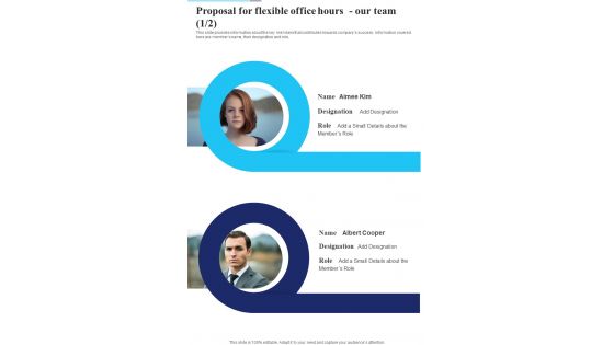 Proposal For Flexible Office Hours Our Team One Pager Sample Example Document