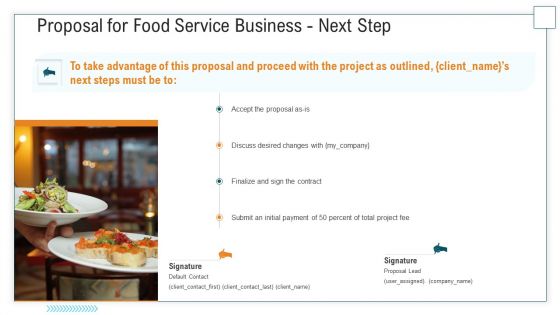 Proposal For Food Service Business Next Step Ppt File Layout Ideas PDF