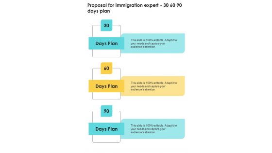 Proposal For Immigration Expert 30 60 90 Days Plan One Pager Sample Example Document