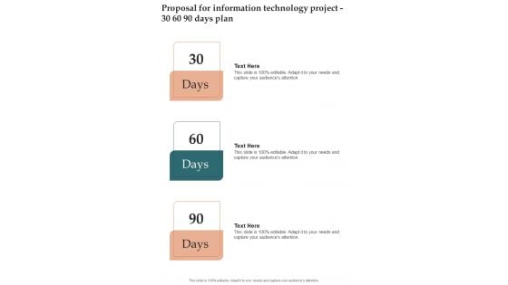 Proposal For Information Technology Project 30 60 90 Days Plan One Pager Sample Example Document