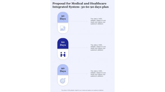 Proposal For Medical And Healthcare Integrated System 30 60 90 Days Plan One Pager Sample Example Document Proposal For Medical And Healthcare Integrated System 30 60 90 Days Plan One Pager Sample Example Document