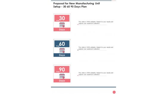 Proposal For New Manufacturing Unit Setup 30 60 90 Days Plan One Pager Sample Example Document