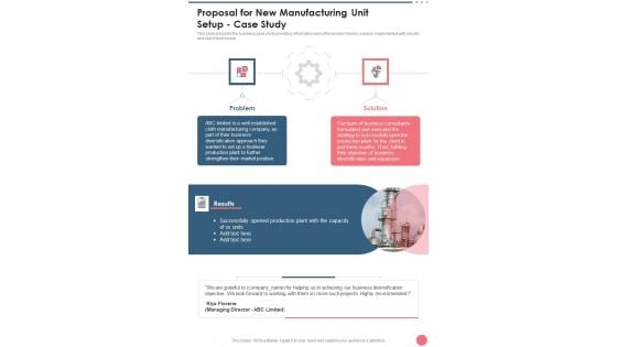 Proposal For New Manufacturing Unit Setup Case Study One Pager Sample Example Document