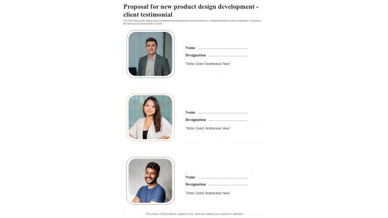 Proposal For New Product Design Development Client Testimonial One Pager Sample Example Document