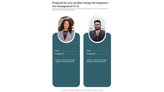 Proposal For New Product Design Development Our Management One Pager Sample Example Document