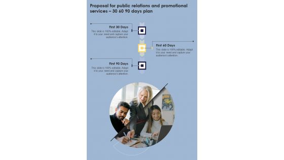 Proposal For Public Relations And Promotional Services 30 60 90 Days One Pager Sample Example Document