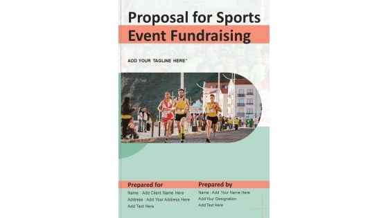 Proposal For Sports Event Fundraising Example Document Report Doc Pdf Ppt