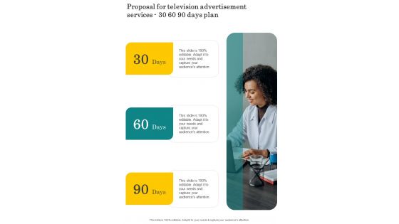 Proposal For Television Advertisement Services 30 60 90 Days Plan One Pager Sample Example Document