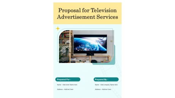 Proposal For Television Advertisement Services Example Document Report Doc Pdf Ppt