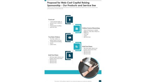 Proposal For Web Cast Capital Raising Sponsorship Our Products Service One Pager Sample Example Document