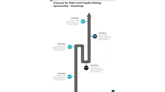 Proposal For Web Cast Capital Raising Sponsorship Roadmap One Pager Sample Example Document