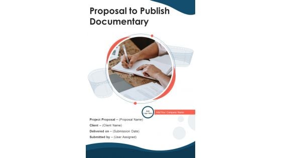 Proposal To Publish Documentary Example Document Report Doc Pdf Ppt