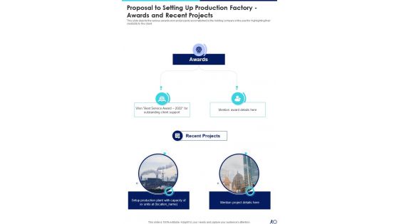 Proposal To Setting Up Production Factory Awards And Recent Projects One Pager Sample Example Document