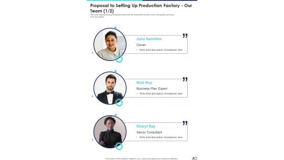 Proposal To Setting Up Production Factory Our Team One Pager Sample Example Document