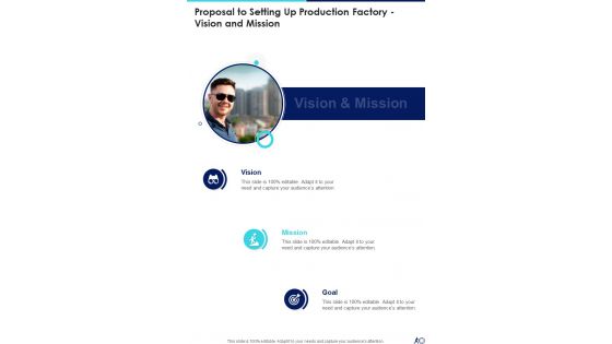 Proposal To Setting Up Production Factory Vision And Mission One Pager Sample Example Document