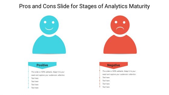 Pros And Cons Slide For Stages Of Analytics Maturity Ppt PowerPoint Presentation Gallery Information PDF