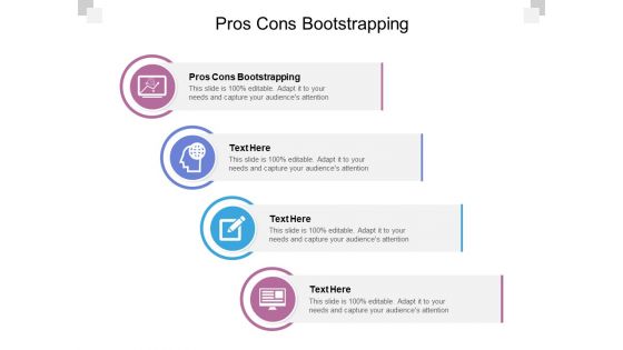 Pros Cons Bootstrapping Ppt PowerPoint Presentation Inspiration Slide Cpb