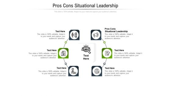 Pros Cons Situational Leadership Ppt PowerPoint Presentation Slides Layout Cpb Pdf