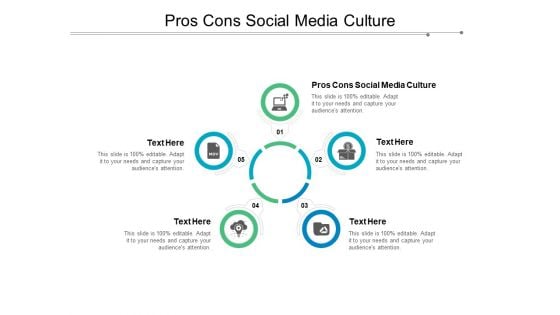 Pros Cons Social Media Culture Ppt PowerPoint Presentation Infographic Template Infographic Template Cpb