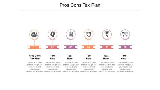 Pros Cons Tax Plan Ppt PowerPoint Presentation Icon Styles Cpb Pdf