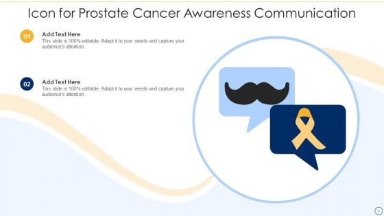 Prostate Cancer Icon Ppt PowerPoint Presentation Complete With Slides